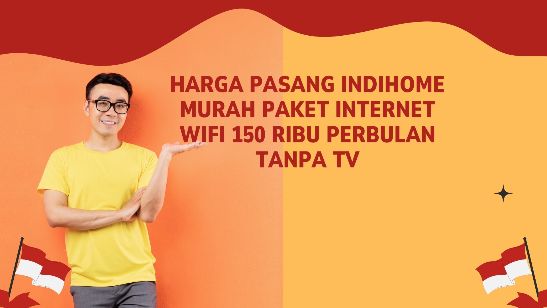 Harga Pasang IndiHome Murah Paket Internet WiFi 150 Ribu Perbulan Tanpa TV Harga Pasang IndiHome Murah Paket Internet WiFi 150 Ribu Perbulan Tanpa TV