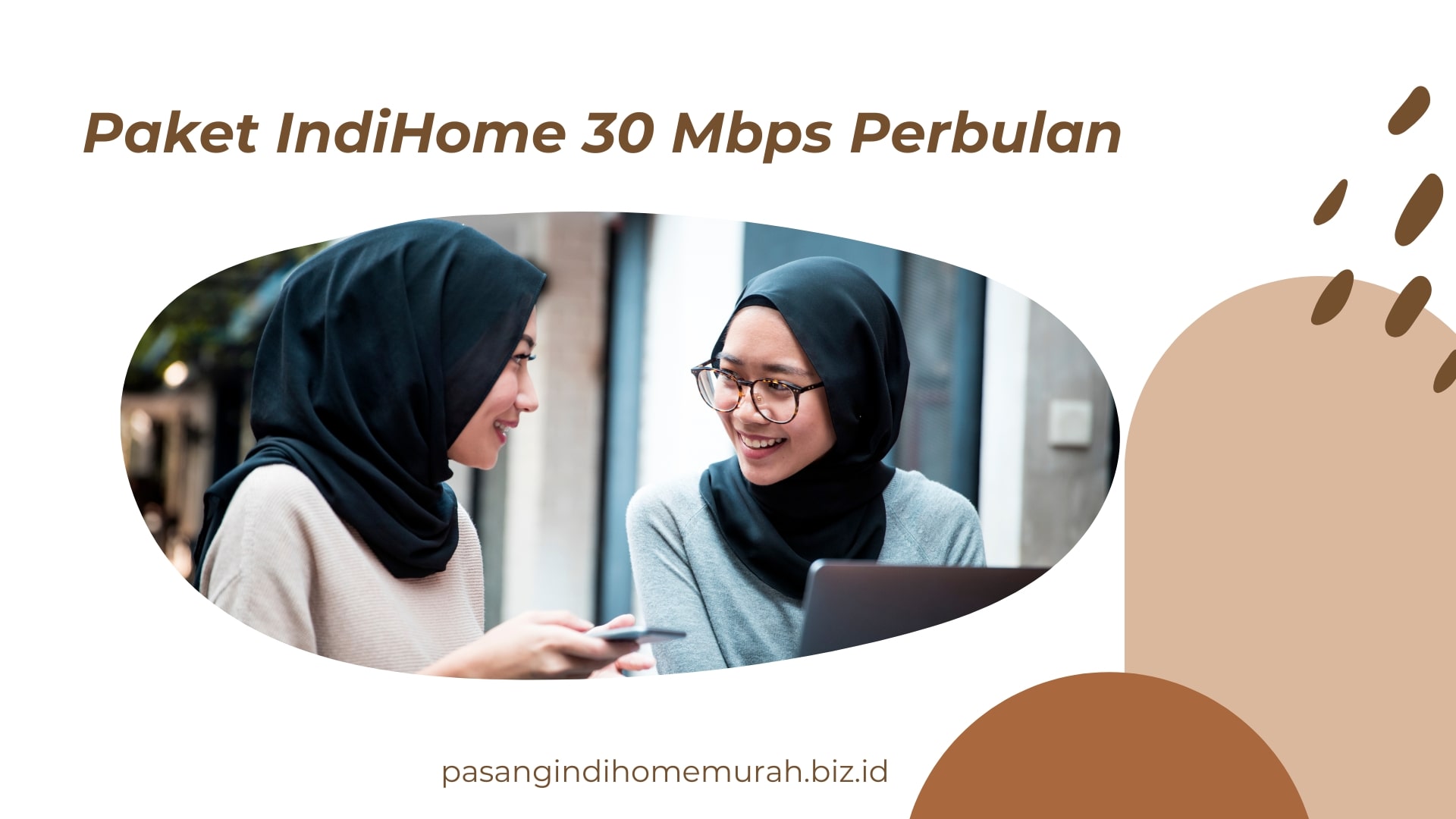 Paket IndiHome 30 Mbps Perbulan